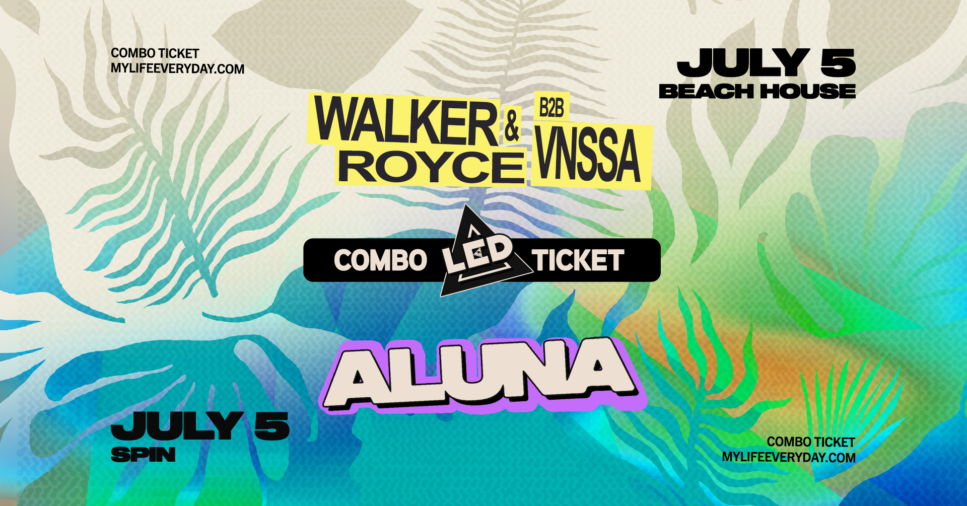 COMBO TICKETS: WALKER & ROYCE + ALUNA